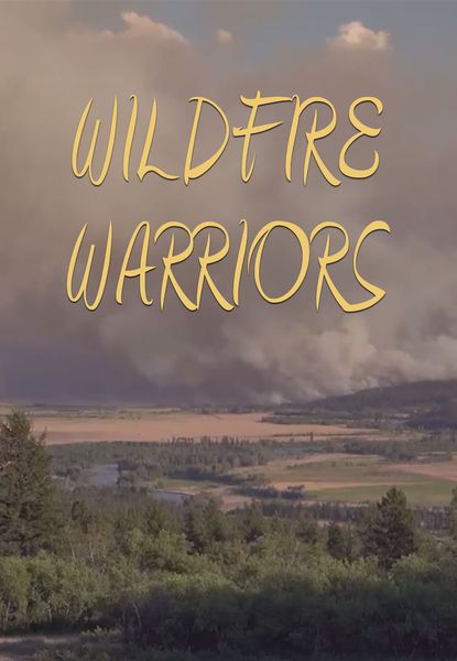 Wildfire Warriors